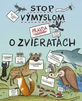 Stop výmyslom! Pravda o zvieratách - Sophie Corrigan