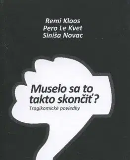 Muselo sa to takto skončiť? - Remi Kloos
