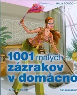 1001 malých zázrakov v domácnosti - Fleur Barringtonová