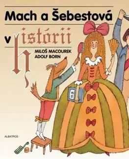 Mach a Šebestová v histórii, 3. vydanie - Miloš Macourek