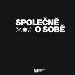 Společně o sobě - Thomas Mann, David Kummermann, Karel Tůma