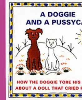 A Doggie and a Pussycat - How the Doggie tore his pants about a doll that crieed faintly - Josef Čapek