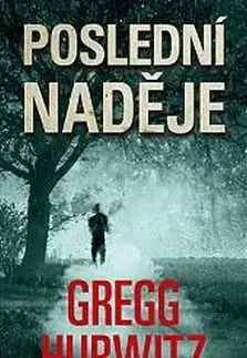 Poslední naděje - Gregg Hurwitz