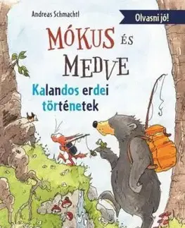 Mókus és Medve - Andreas H. Schmachtl