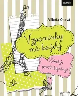 Vzpomínky má každý - Alžběta Ottová