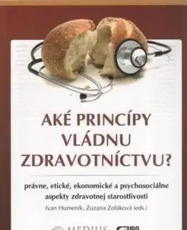 Aké princípy vládnu zdravotníctvu?