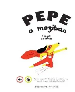 Pepe a moziban - Magali Le Huche