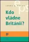 Kdo vládne Británii?