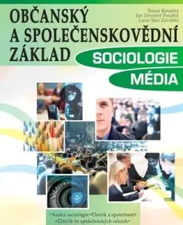 Občanský a společenskovědní základ: Sociologie Média, 3. vydání