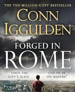 Forged in Rome - Ink and Iron 1 - Conn Iggulden