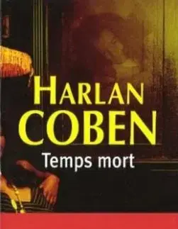 Temps Mort - Harlan Coben