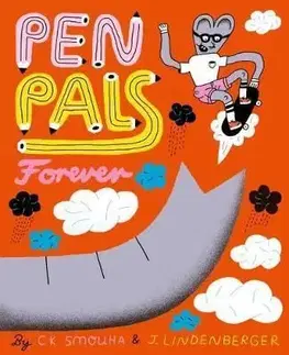 Penpals Forever - C.K. Smouha, Jurg Lindenberger