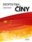 Geopolitika Číny - Oskar Krejčí