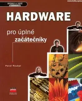 Hardware pro úplné začátečníky - Pavel Roubal