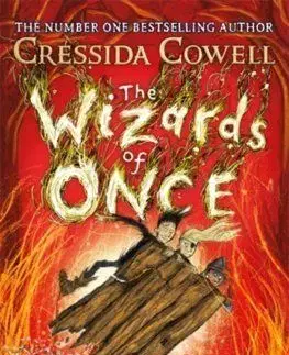 The Wizards of Once: Knock Three Times - Cressida Cowell
