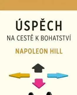 Úspěch – na cestě k bohatství - Napoleon Hill