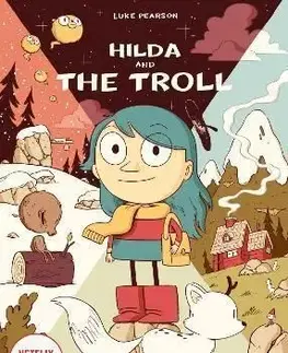 Hilda and the Troll - Luke Pearson