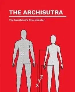 The Archisutra - The handbook's final chapter - Miguel Bolivar
