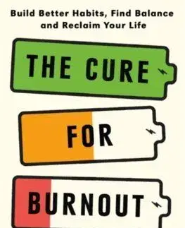 The Cure For Burnout - Emily Ballesteros