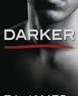 Darker - Fifty Shades of Grey. Gefährliche Liebe von Christian selbst erzählt. Bd.2 - E. L. James