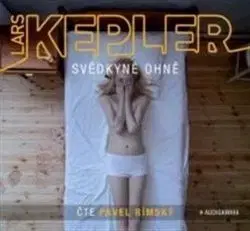Svědkyně ohně CD - Lars Kepler