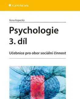 Psychologie - 3. díl - Ilona Kopecká