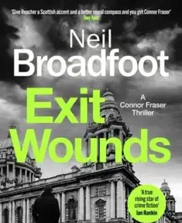Exit Wounds - Neil Broadfoot