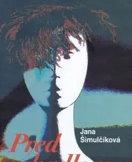 Pred zrkadlom - Jana Šimulčíková