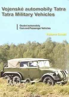 Vojenské automobily Tatra Osobní automobily - Radomír Zavadil