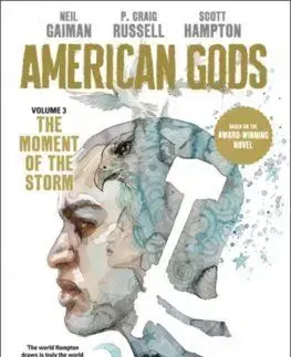 American Gods: The Moment of the Storm - Neil Gaiman