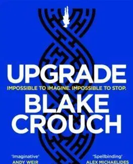 Upgrade - Blake Crouch