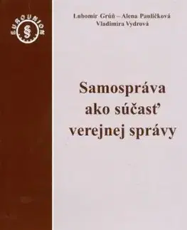 Samospráva ako súčasť verejnej správy - Lubomír Grúň
