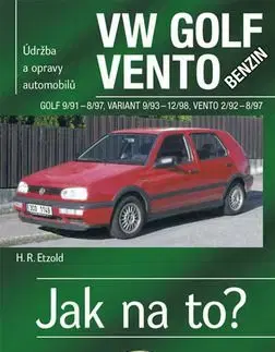 VW Golf diesel od 9/91 do 8/97, Variant od 9/93 do 12/98, Vento od 29/2 do 8/97 - Hans-Rüdiger Etzold