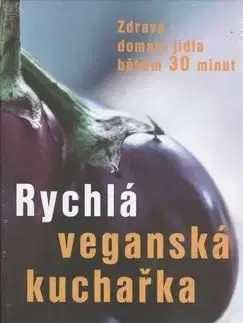 Rychlá veganská kuchařka - Robin Robertson