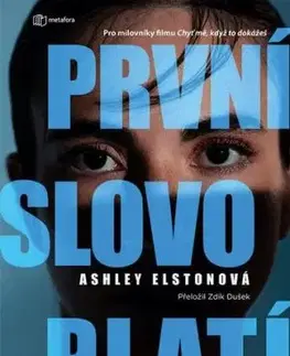 První slovo platí - Ashley Elston