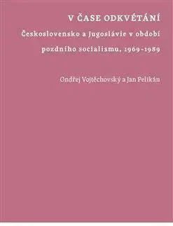 V čase odkvétání - Ján Pelikán, Ondřej Vojtěchovský