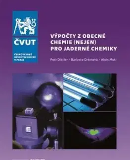 Výpočty z obecné chemie (nejen) pro jaderné chemiky