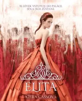 Elita, 2. vydání - Kiera Cass