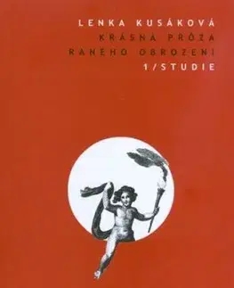 Krásná próza raného obrození 1, 2 - Lenka Kusáková