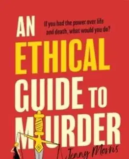 An Ethical Guide To Murder - Jenny Morris