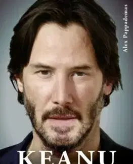 Keanu Reeves - A kultikus színész és jelenség - Alex Pappademas