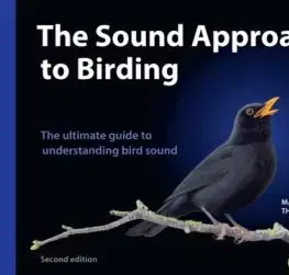 The Sound Approach to Birding - Mark Constantine, Sound Approach