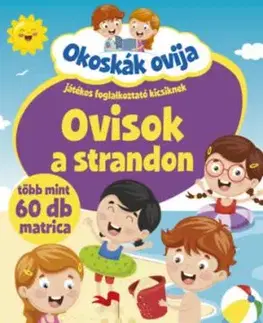 Okoskák ovija - Ovisok a strandon - Játékos foglalkoztató kicsiknek - több mint 60 db matrica