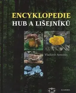 Encyklopedie hub a lišejníků - Antonín Vladimír