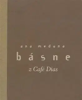 Básne z Café Dias - Anna Meduna