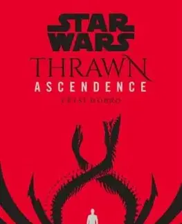 Star Wars - Thrawn Ascendence: Větší dobro - Timothy Zahn, Timothy Zahn