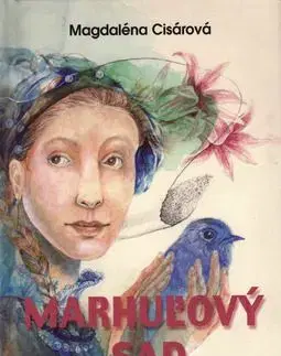 Marhuľový sad - Magdaléna Cisárová