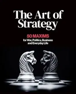 The Art of Strategy - Athanasios G. Platias, Constantinos Koliopoulos