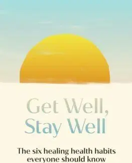 Get Well, Stay Well - Gemma Newman