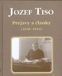 Prejavy a články 1938-1944 - Jozef Tiso